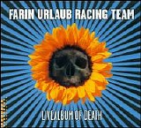 Farin Urlaub Racing Team - Livealbum Of Death