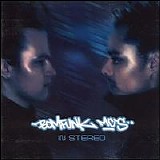 Bomfunk MCs - In Stereo