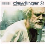 Clawfinger - A Whole Lot Of Nothing