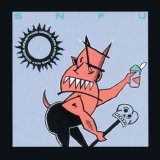 SNFU - Something Green And Leafy This Way Comes