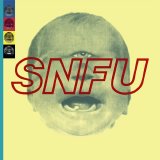 SNFU - The One Voted Most Likely To Succeed