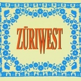 ZÃ¼ri West - ZÃ¼ri West