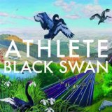 Athlete - Black Swan - Cd 2 - Bonus Cd