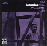 The Mal Waldron Trio - Impressions