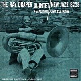 Ray Draper, John Coltrane - The Ray Draper Quintet Featuring John Coltrane