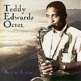 Teddy Edwards Octet - Back to Avalon (1960) {1995, Remaster, Fantasy}