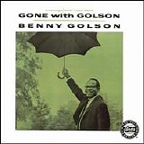 Benny Golson - Gone With Golson