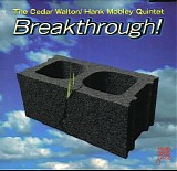 Cedar Walton Hank Mobley Quintet - Breakthrough!