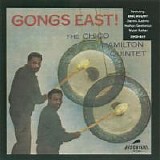 Chico Hamilton Quintet - Gongs East