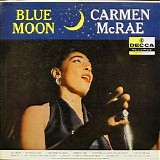 Carmen McRae - Blue Moon