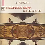 Thelonious Monk - Criss-Cross (1962-63)