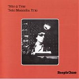 Tete Montoliu Trio - Tete a Tete