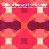 Clifford Plus Eric Dolphy Brown - Together