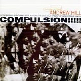 Andrew Hill - Compulsion