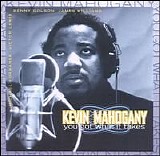 Kevin Mahogany - You Got What It Takes