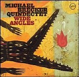 Michael Brecker Quindectet - Wide Angles