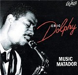 Eric Dolphy - Music Matador (1963) [FLAC]