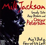 Milt Jackson - Ain't But a Few of Us Left (1981) [FLAC]