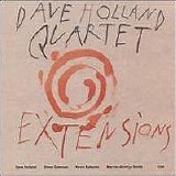 Dave Holland Quartet - Extensions
