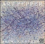 Art Pepper - Arthur's Blues