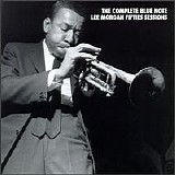 Lee Morgan - The Complete Blue Note Lee Morgan Fifties Sessions(Disc 3)