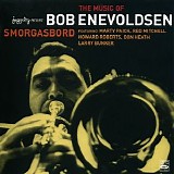 Bob Enevoldsen - Smorgasbord