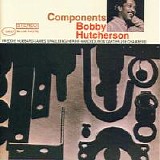 Bobby Hutcherson - Components