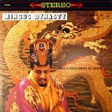 Charles Mingus and his Jazz Groups - Mingus Dynasty 1959