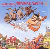 Dave Brubeck Quartet - Near-Myth With Bill Smith