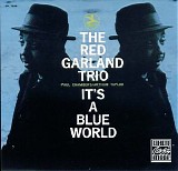 Red Garland Trio - It's a Blue World