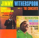 Jimmy Witherspoon - The Concerts (1959, 2002 Fantasy)
