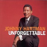 Johnny Hartman - Unforgettable
