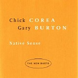 Chick Corea & Gary Burton - Native Sense (1997) [FLAC]