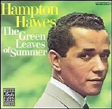 Hampton Hawes - The Green Leaves of Summer