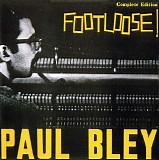 Paul Bley - Footloose