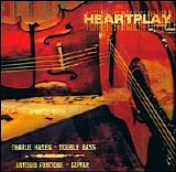 Antonio Forcione/Charlie Haden - Heartplay