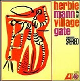 Herbie Mann - At The Village Gate [Live]