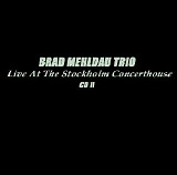 Brad Mehldau Trio - Live At The Stockholm Concerthouse CD2