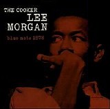 Lee Morgan - The Cooker