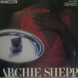 Archie Shepp - Tray of Silver