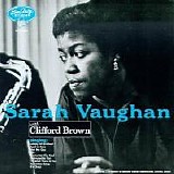 Sarah Vaughan and Clifford Brown - Sarah Vaughan with Clifford Brown