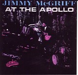 Jimmy McGriff - At The Apollo 1963