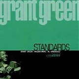 Grant Green - Standards
