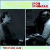 Harold Mabern & Geoff Keezer - For Phineas