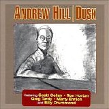 Andrew Hill - Dusk