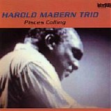 Harold Mabern - Pisces Calling