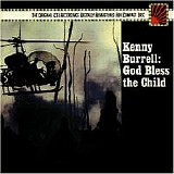 Kenny Burrell - God Bless the Child