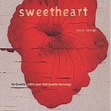 Various artists - Sweetheart: Love Songs 2004