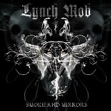 Lynch Mob - Smoke & Mirrors