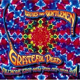 Grateful Dead - Ladies and Gentlemen: Fillmore East April 1971